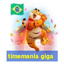 timemania giga-sena